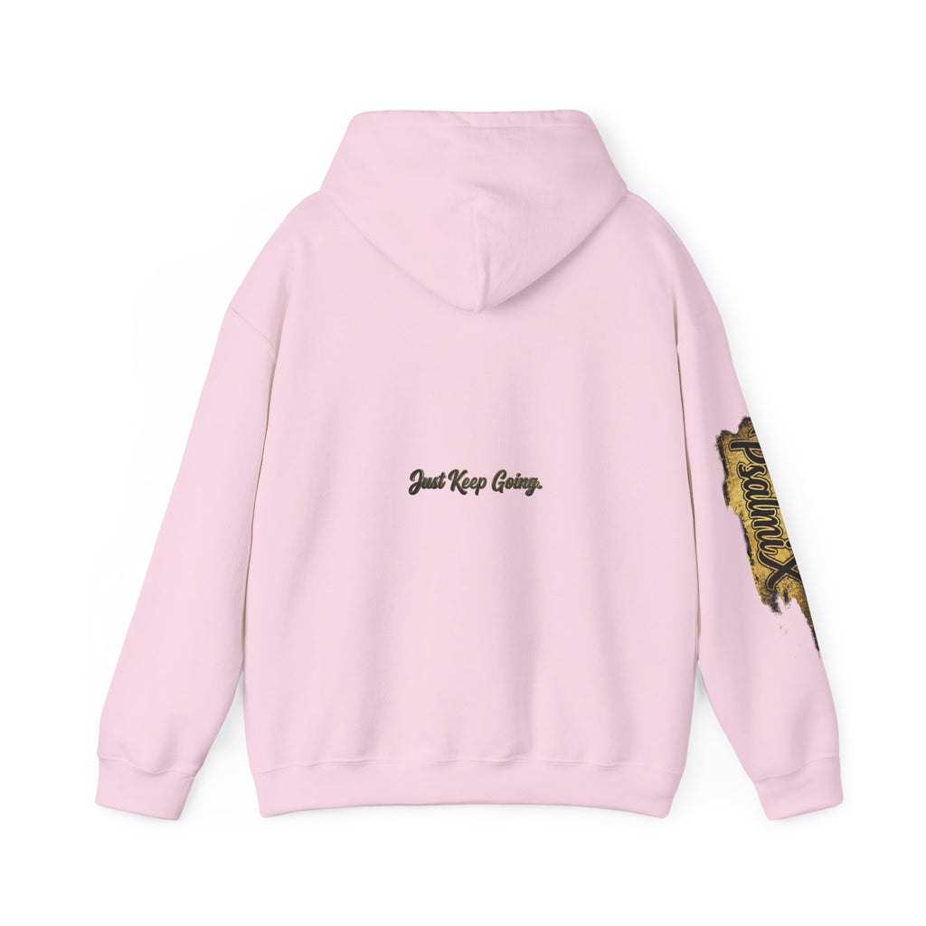 "Just Keep Going" Hoodie — PX PsalmiX Motivational Hoodie