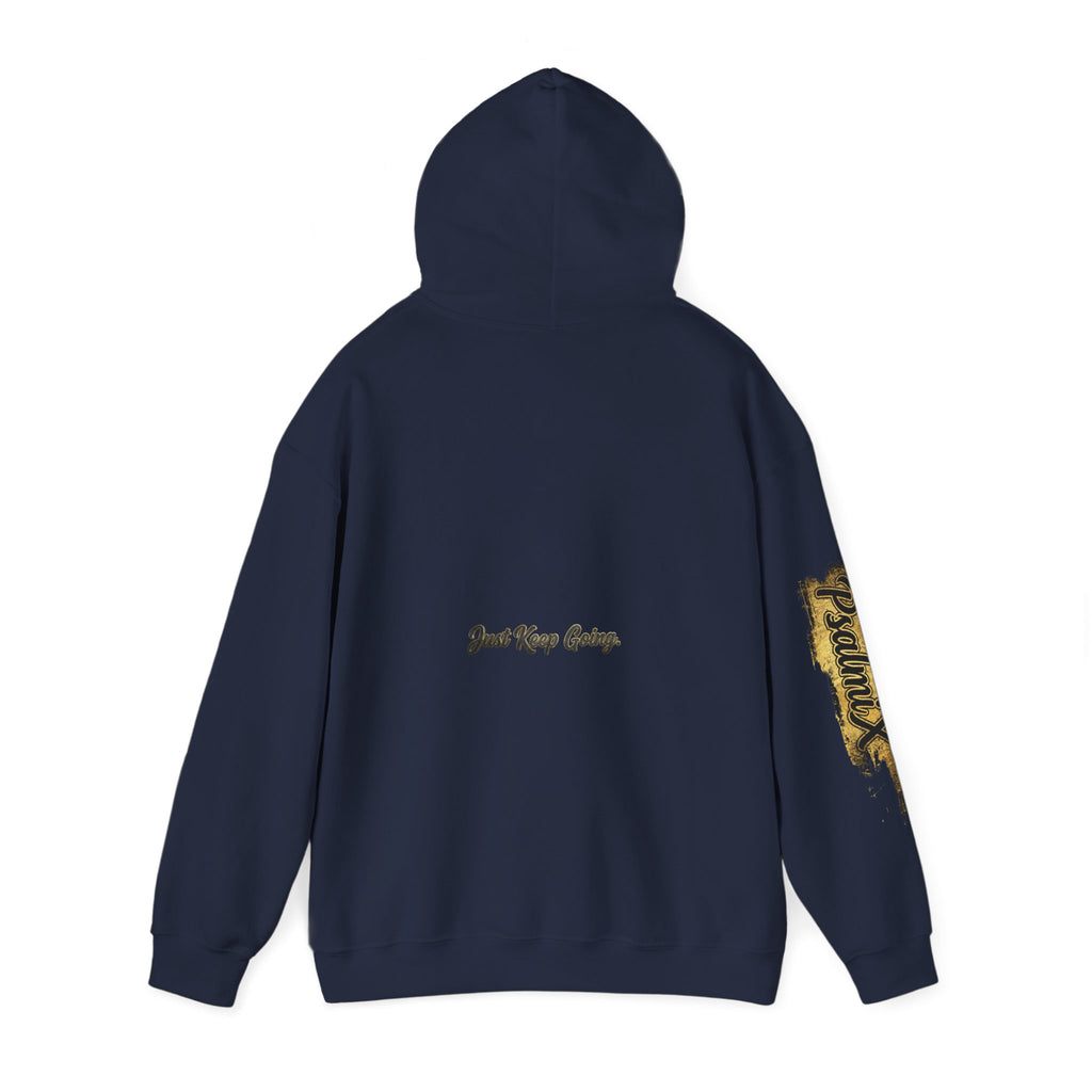 "Just Keep Going" Hoodie — PX PsalmiX Motivational Hoodie