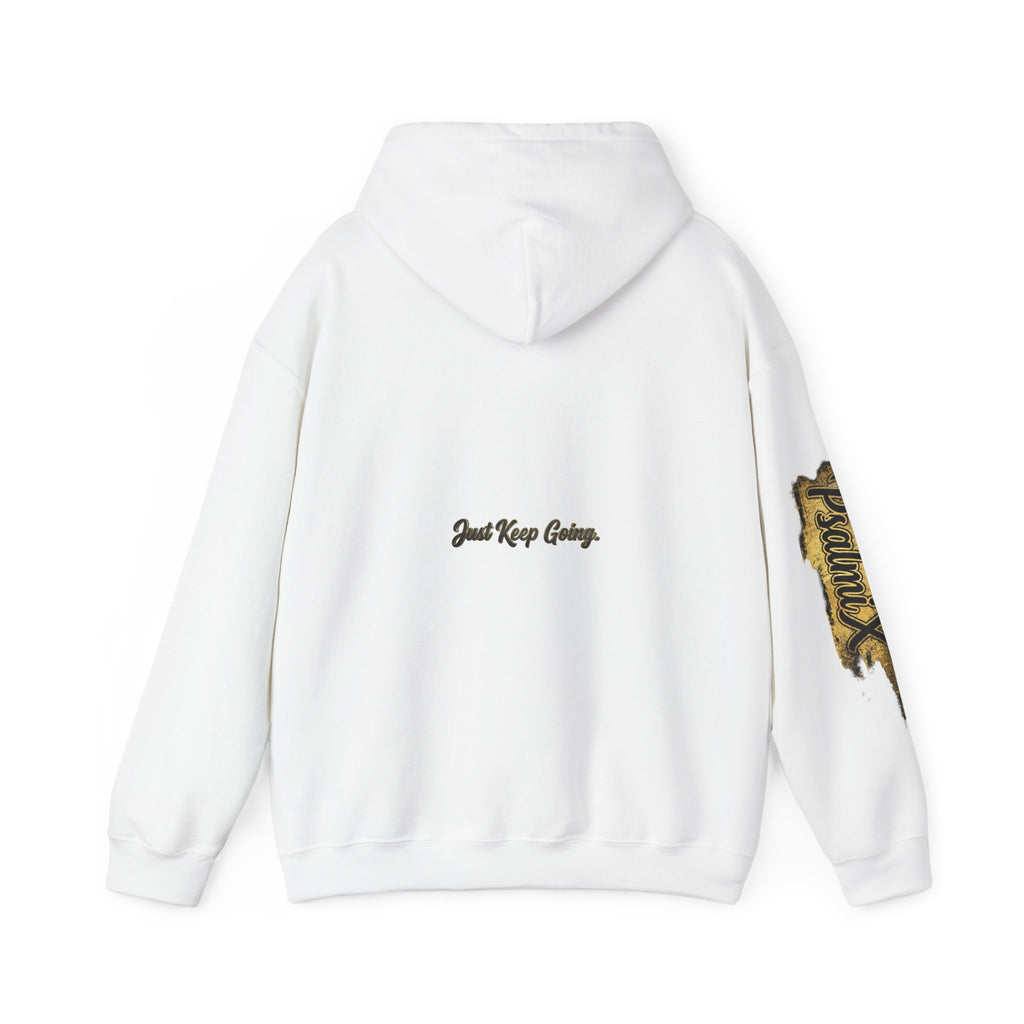 "Just Keep Going" Hoodie — PX PsalmiX Motivational Hoodie