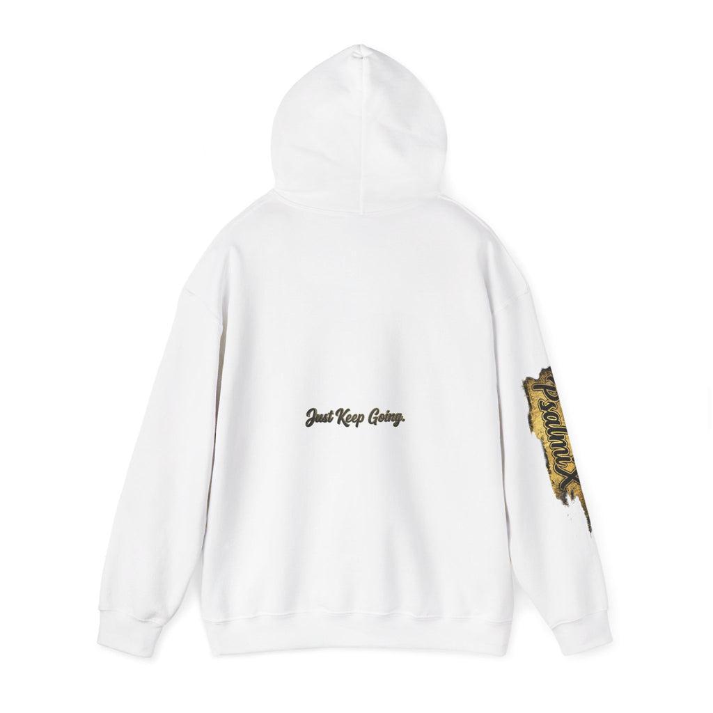 "Just Keep Going" Hoodie — PX PsalmiX Motivational Hoodie