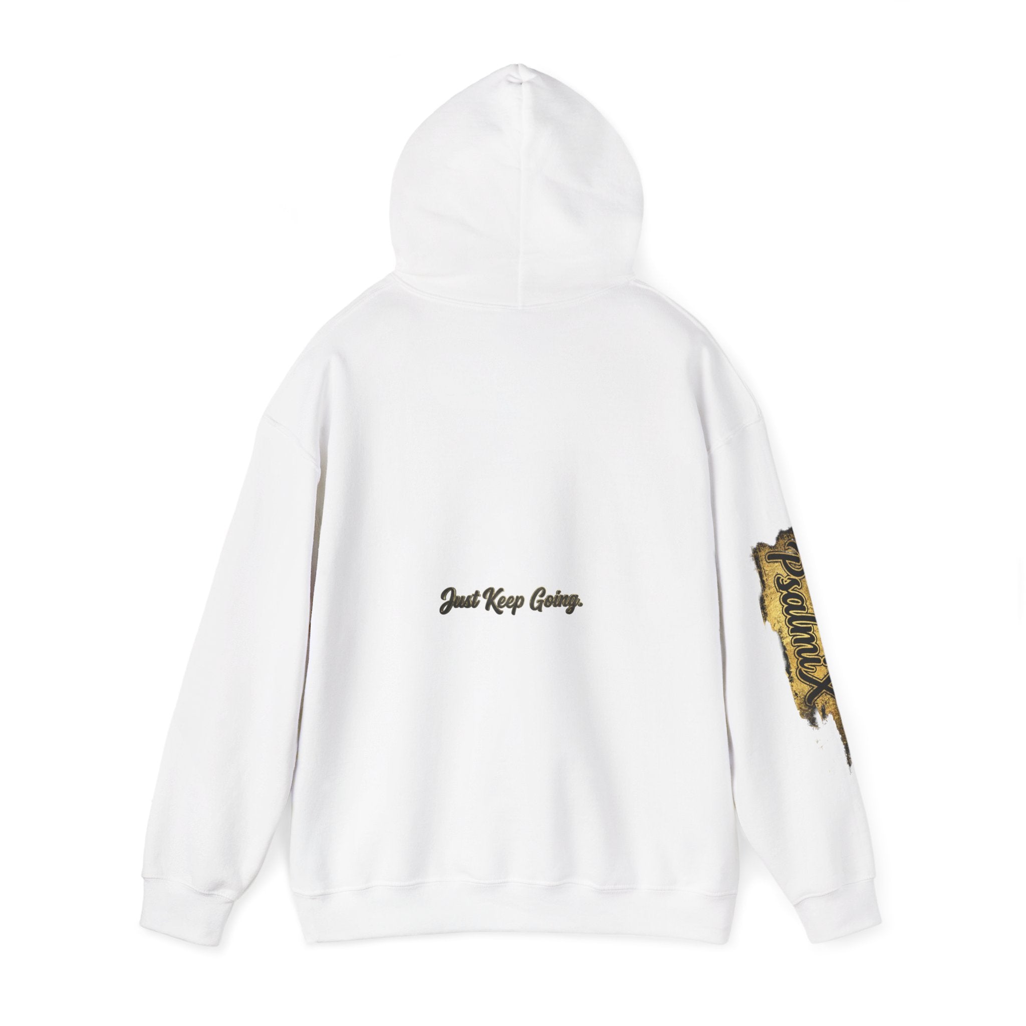 "Just Keep Going" Hoodie — PX PsalmiX Motivational Hoodie